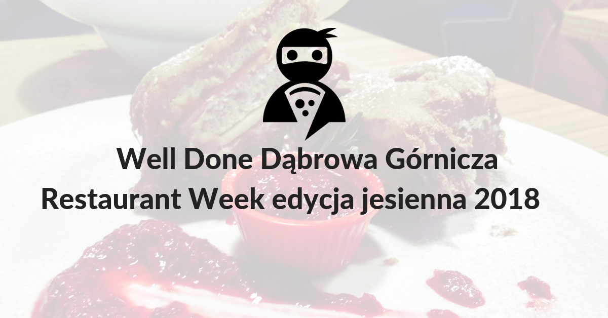 You are currently viewing Well Done Dąbrowa Górnicza
