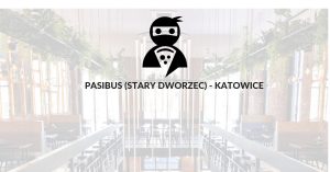 Read more about the article Pasibus (Stary Dworzec) – Katowice
