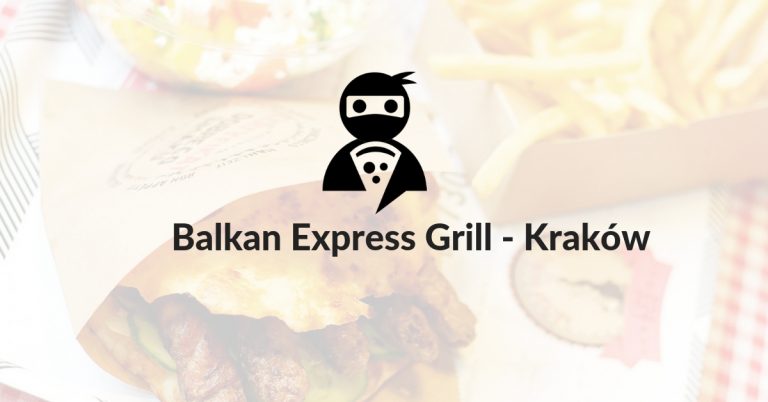 Read more about the article Balkan Express Grill – Kraków