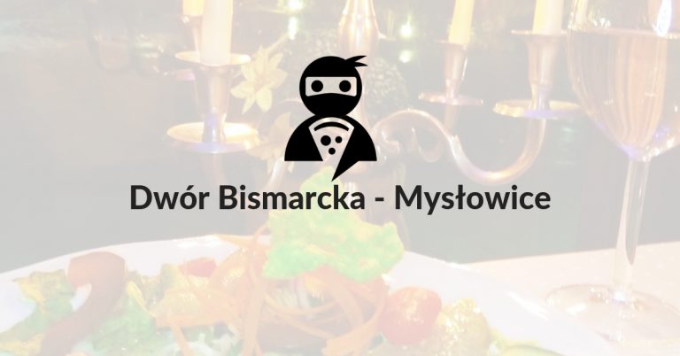 Read more about the article Dwór Bismarcka – Mysłowice