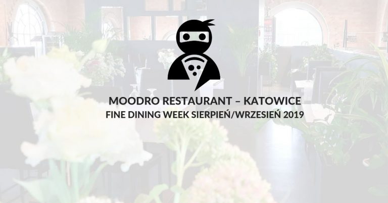 Read more about the article Moodro Restaurant – Katowice