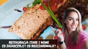 Read more about the article Stare i Nowe – Katowice (Restaurant Week)
