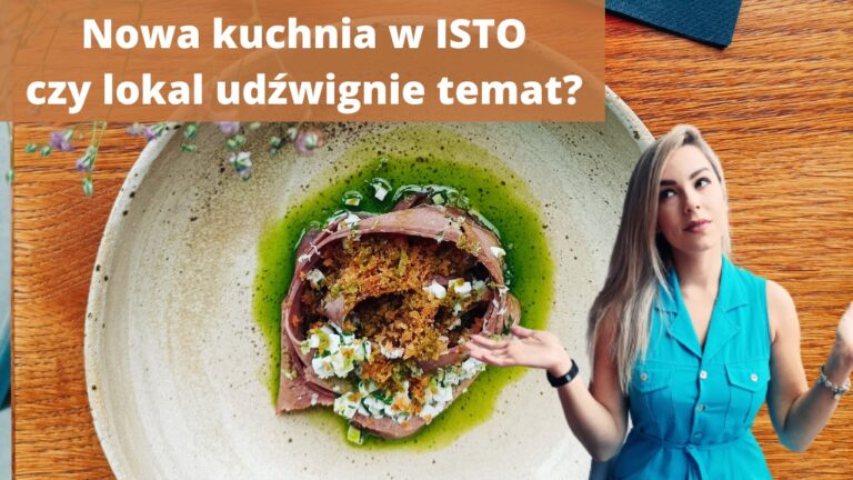 Read more about the article Isto – Katowice (Fine Dining Week)