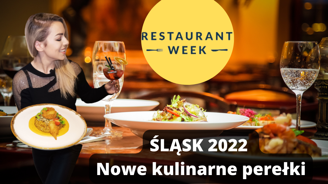 You are currently viewing Tychy, Sosnowiec, Bielsko-Biała – Restaurant Week 2022